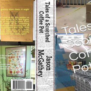 Tales of a Scorched Coffee Pot paperback cover