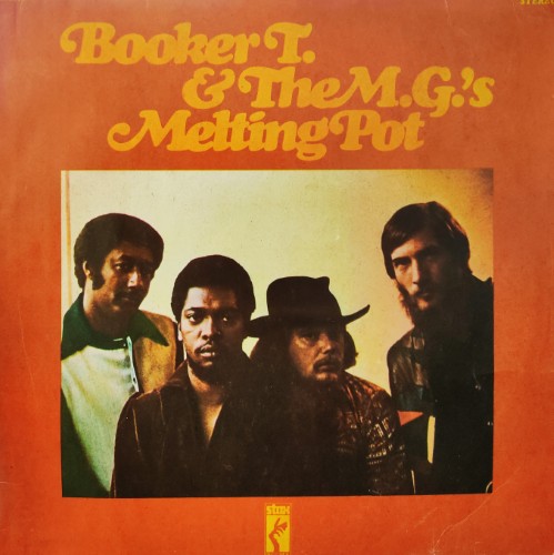 Booker T. & The M.G.'s Melting Pot